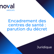 Encadrement centres santé