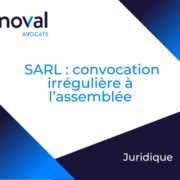 SARL Convocation irrégulière