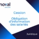Cession - obligation d'information des salariés