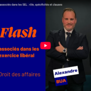 Le pacte d’associés dans les SEL : un enjeu stratégique pour les professions libérales !